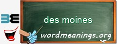 WordMeaning blackboard for des moines